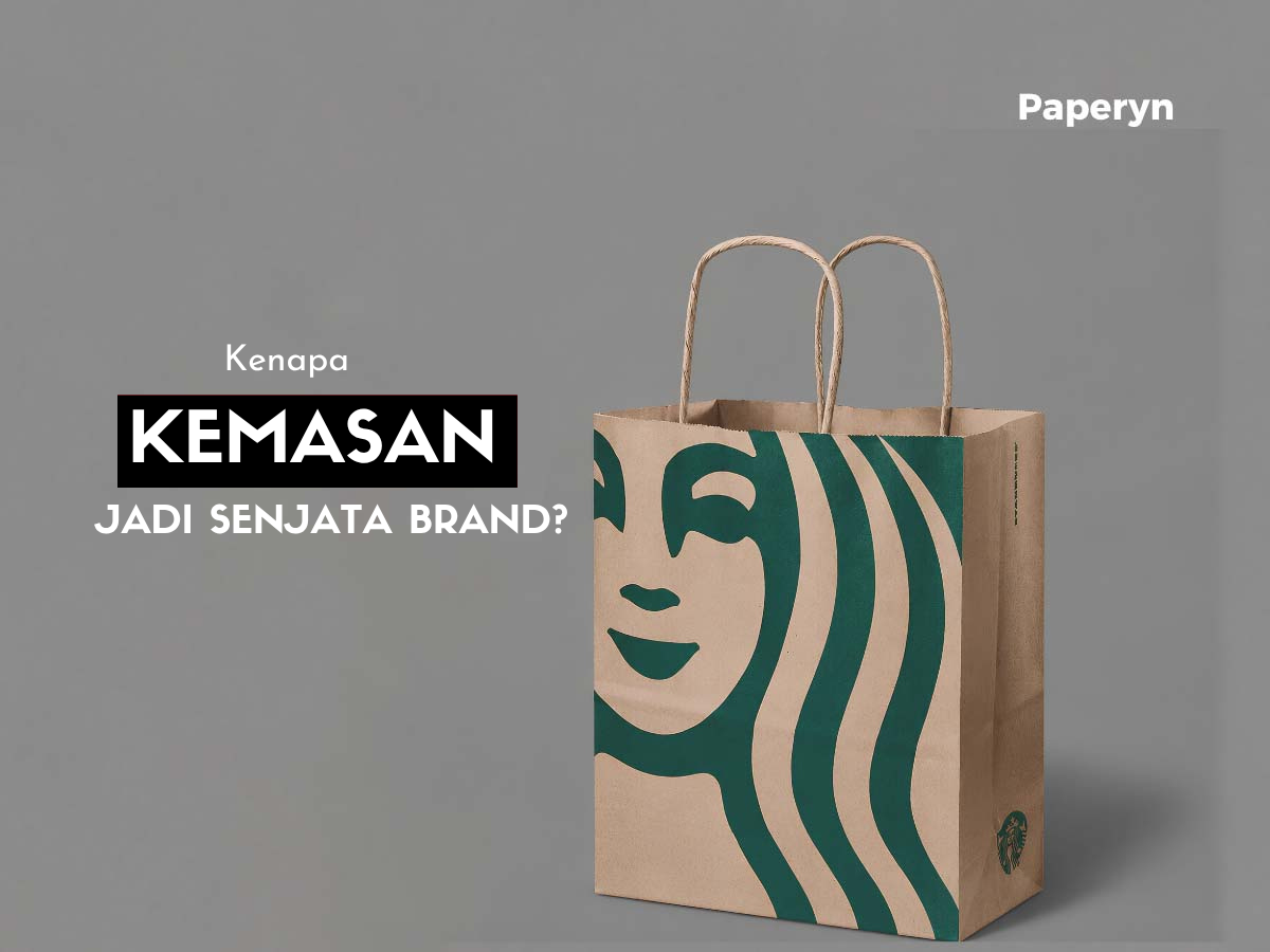 Kenapa Brand Besar Sangat Memperhatikan Kemasan Produk?