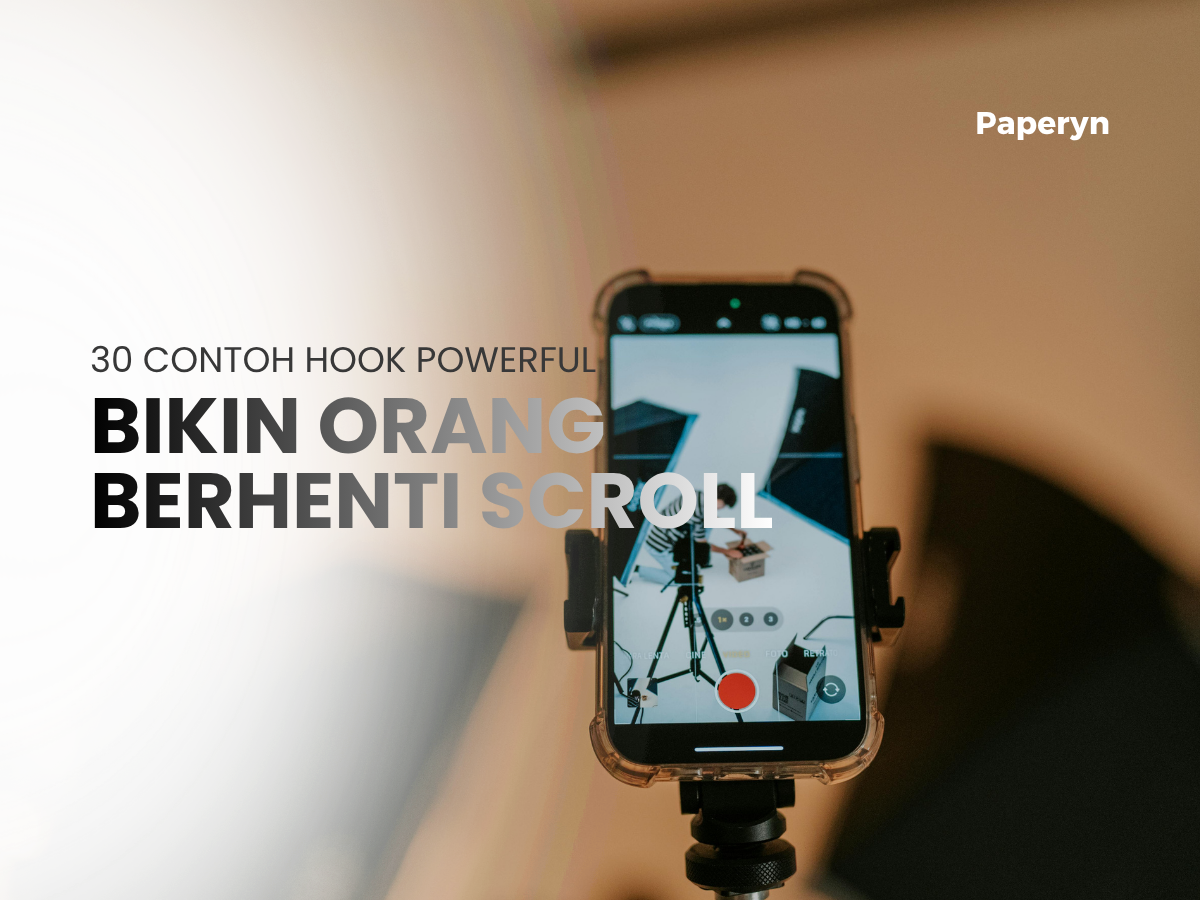 30 Contoh Hook Powerful yang Bikin Orang Berhenti Scroll dan Nonton Kontenmu
