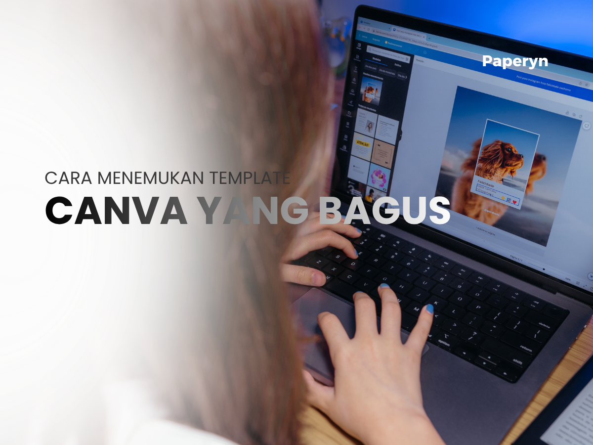 Cara Menemukan Template Canva yang Bagus Tanpa Harus Desain dari Nol