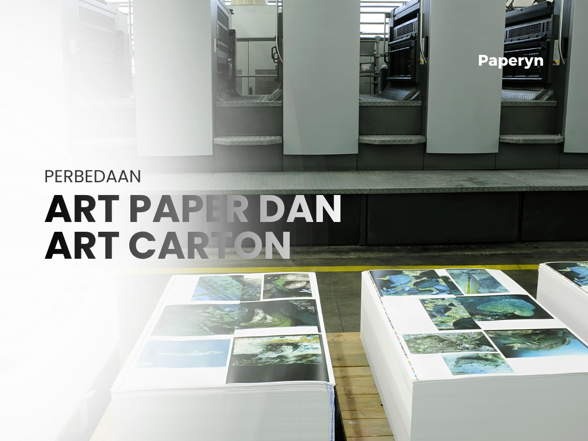 Art Paper vs Art Karton: Apa Bedanya dan Mana yang Cocok untuk Kemasan?