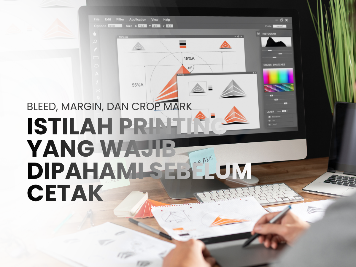 Bleed, Margin, dan Crop Mark: Istilah Printing yang Wajib Dipahami Sebelum Cetak